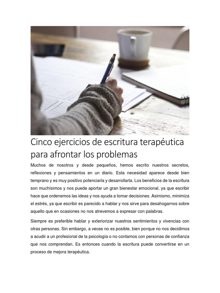 Cinco Ejercicios De Escritura Terapéutica Para Afrontar Los Problemas Pdf