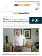 Hugo Cifuentes, Abogado - "En Chile Se Asumió, Por Error, Que Los Recursos en Las Cuentas Individuales Son Nuestro Patrimonio" - Diario Financiero