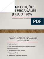 Cinco Lições de Psicanálise (FREUD, 1909) : Professora: Dra Laura Carmilo Granado