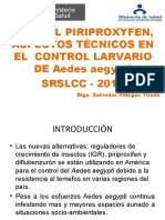 Uso Del Piriproxyfen, Aspectos Técnicos en El Control Larvario DE Aedes Aegypti SRSLCC - 2017
