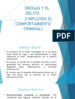 Las Drogas Y El Delito. ¿Como Influyen El Comportamiento Criminal?