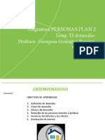 Asignatura:PERSONAS - PLAN 2 Tema: El Domicilio Profesor: Georgina González Parcero