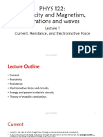 PHYS 122: Electricity and Magnetism Lecture on Current, Resistance, and EMF