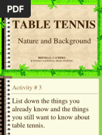 Table Tennis: Nature and Background