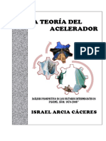 La Teoría Del Acelerador: Israel Arcia Cáceres