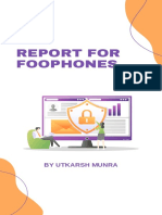 Report For Foophones: by Utkarsh Munra