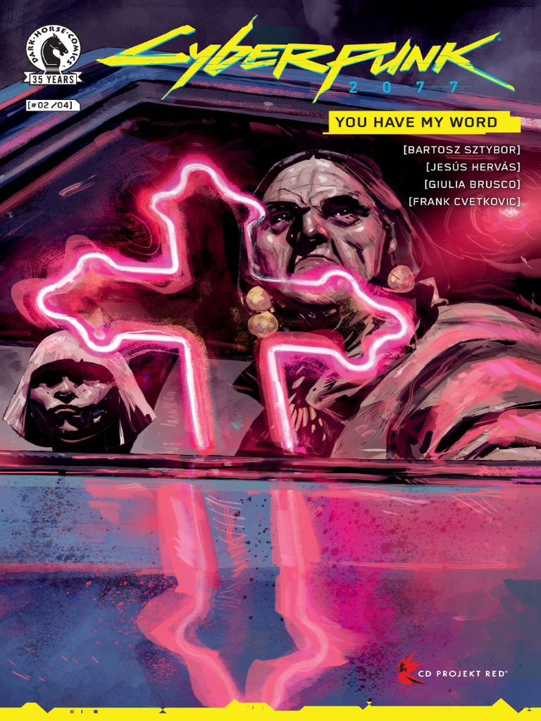 Cyberpunk 2077 - You Have My Word 02 (Of 04) (2021 | PDF