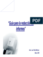 "Guía para La Redacción de Informes": Autor: Juan Pablo Martínez Marzo 2008
