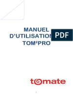 Manuel D'Utilisation de Tom Pro