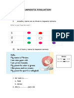 Diagnostic Evaluation: I. Escucha y Marca Con Un Círculo La Respuesta Correcta