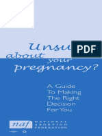 Unsure: Pregnancy?