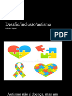 Desafio/inclusão/autismo: Fabiana Miguel