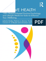 Jolanta Burke, Pádraic J. Dunne, Trudy Meehan, Ciaran A. O'Boyle, Christian van Nieuwerburgh. - Positive health_ 100+ research-based positive psychology and lifestyle medicine tools to enhance your w