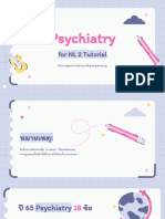Psychiatry: For NL 2 Tutorial