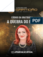 Código da gratidão 1: A quebra do mito da gratidão