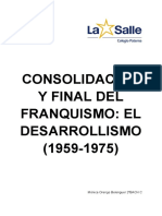 Consolidación y Final Del Franquismo - El Desarrollismo (1959-1975)