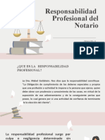 Responsabilidad Profesional Del Notario: Grupo No. 6