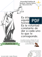 Es Ética, Equidad y Honestidad. Es La Voluntad Constante de Dar A Cada Uno Lo Que Le Corresponde