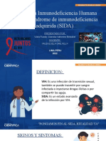 Virus de La Inmunodeficiencia Humana (VIH) / Síndrome de Inmunodeficiencia Adquirida (SIDA)
