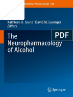 The Neuropharmacology of Alcohol: Kathleen A. Grant David M. Lovinger Editors