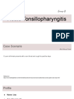 Acute Tonsillopharyngitis: Group B