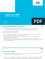 Numeración DMR: MPT1327 / MPT1343/ DMR Nativo