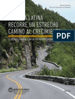 América Latina Recorre Un Estrecho Camino Al Crecimiento: La Desaceleración Y Sus Retos Macroeconómicos