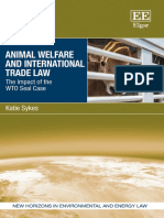 (New Horizons in Environmental and Energy Law Series) Katie Sykes - Animal Welfare and International Trade Law - The Impact of The WTO Seal Case-Edward Elgar Publishing (2021)