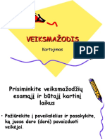  Pateiktis Veiksmažodis Kartojimas