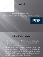 Lect - 9: Migrating Into A Cloud (Broad Approaches To Migrating Into The Cloud)