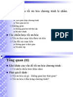 Tổng quan: Mục đích của tối ưu hóa chương trình là nhằm giảm thiểu