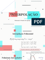 Interpolação: Polinomial e Fórmula de Lagrange