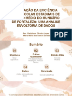 Avaliação Da Eficiência Das Escolas Estaduais de Ensino Médio Do Município de Fortaleza: Uma Análise Envoltória de Dados