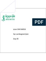 Lecture: Chhay Samoeun Topic: Loan Management System Group: SR5