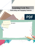 Learning Cycle Two: Motivating and Engaging Students