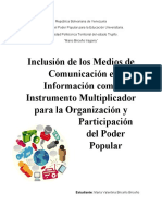 Inclusión de Los Medios de Comunicación e Información Como Instrumento Multiplicador para La Organización y Participación Del Poder Popular