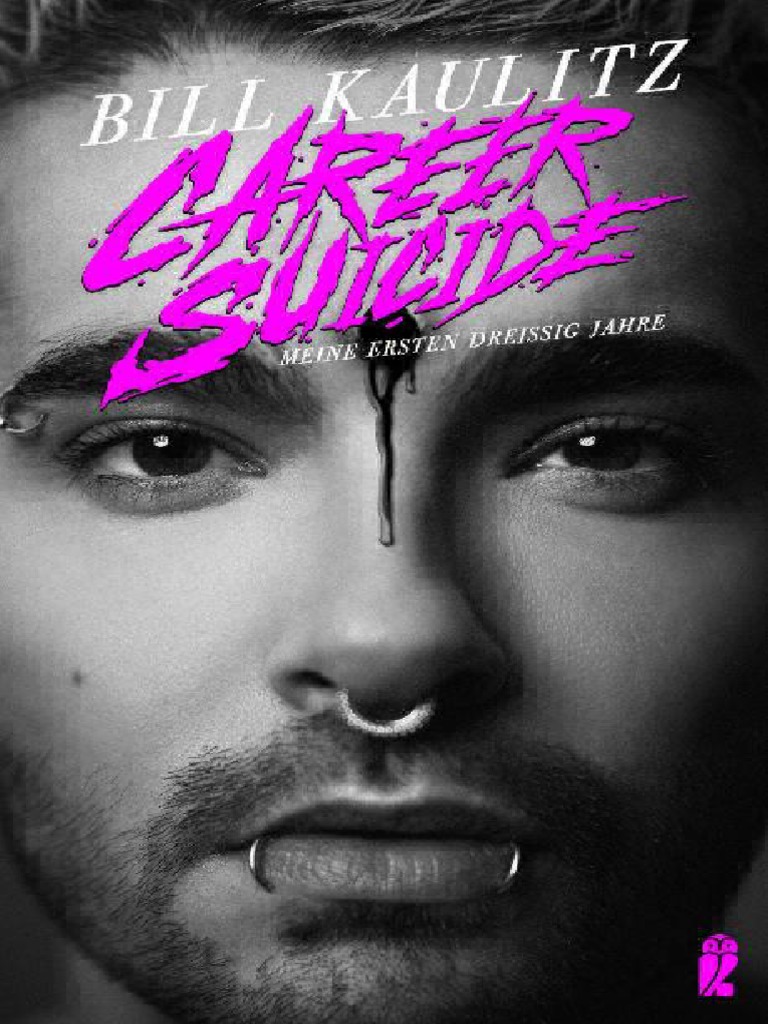 Career Suicide by Kaulitz, Bill (Kaulitz, Bill)