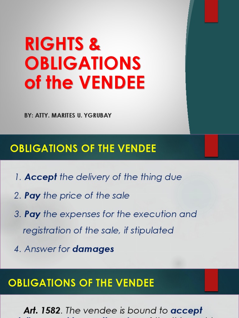 Rights & Obligations of The VENDEE By Atty. Marites U. Ygrubay PDF