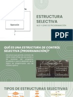 Estructura Selectiva: Alg Y Leng de Programación