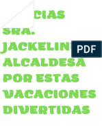 Gracias Sra. Jackeline Alcaldesa Por Estas Vacaciones Divertidas