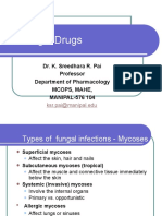 Antifungal Drugs: Dr. K. Sreedhara R. Pai Professor Department of Pharmacology Mcops, Mahe, MANIPAL-576 104