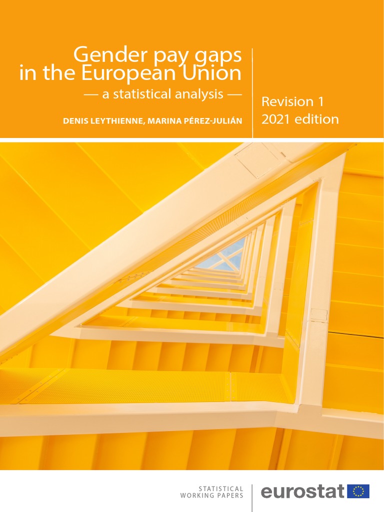Gender Pay Gaps in The European Union A Statistical Analysis