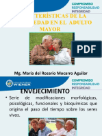 Características de La Enfermedad en El Adulto Mayor: Mg. María Del Rosario Mocarro Aguilar