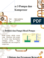 Tugas 3 Pompa Dan Kompresor: Nam A NIM Kelas: Kelvin Lambertus: 220212172: D