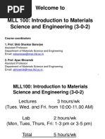 Welcome To MLL 100: Introduction To Materials Science and Engineering (3-0-2)