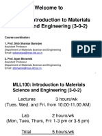Welcome To MLL 100: Introduction To Materials Science and Engineering (3-0-2)