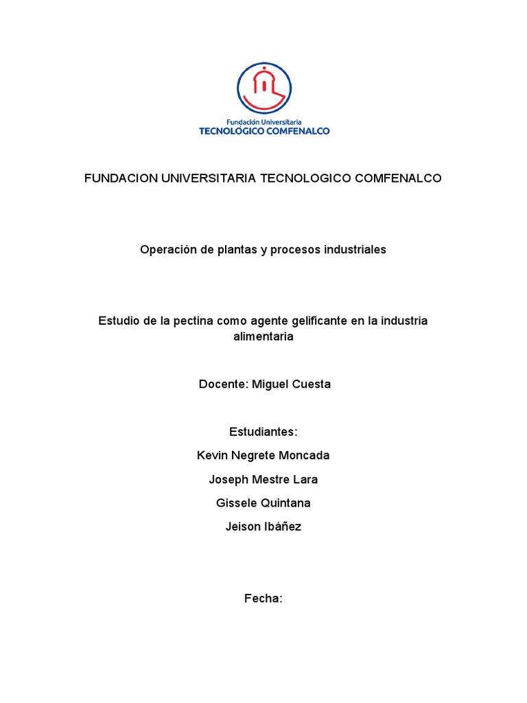 Estudio de La Pectina Como Agente Gelificante en La Industria
