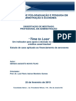 Time To Loss: Programa de Pós-Graduação E Pesquisa em Administração E Economia