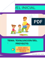 Nivel Inicial: Tema: "Evaluacion Del Proyecto