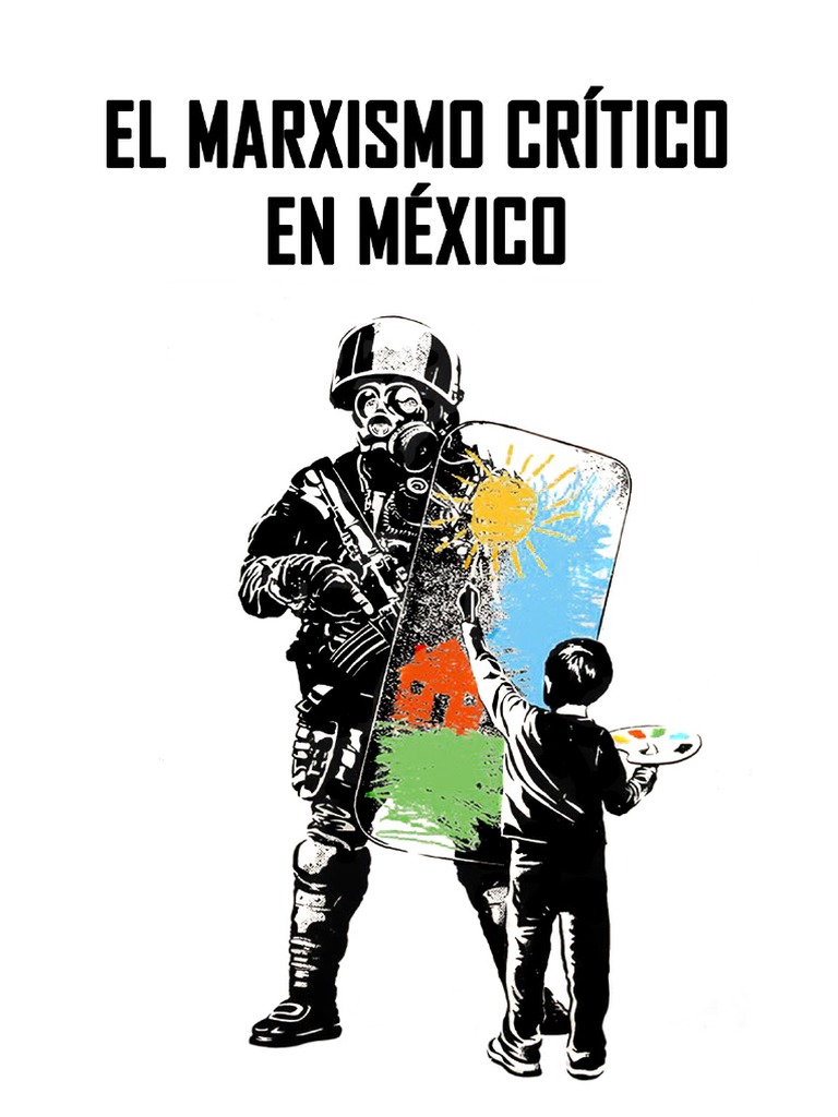EL MARXISMO CRÍTICO EN MÉXICO | PDF | marxismo | Karl Marx